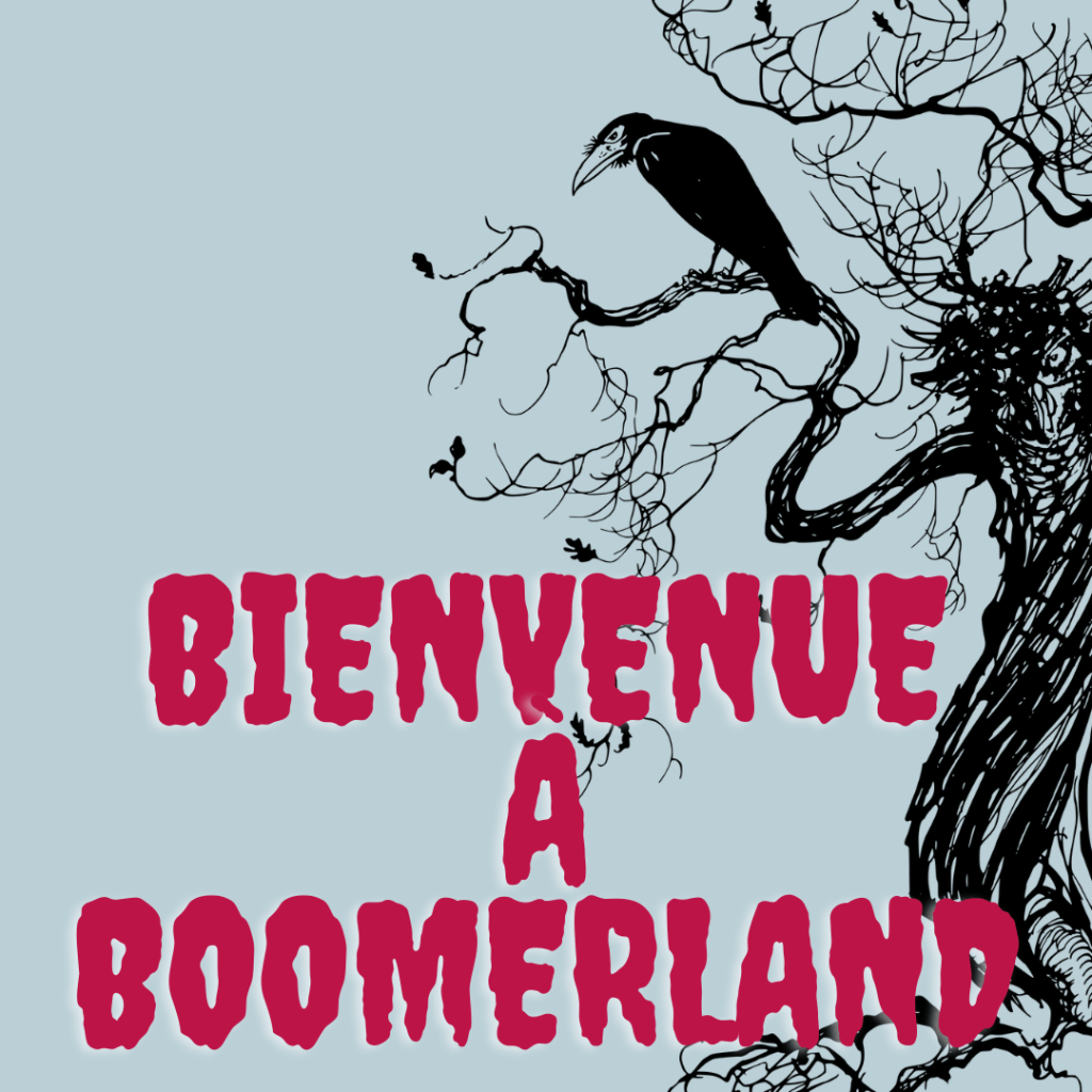 Bienvenue à Boomerland écrit en lettre rouge — corbeau sur un arbre mort