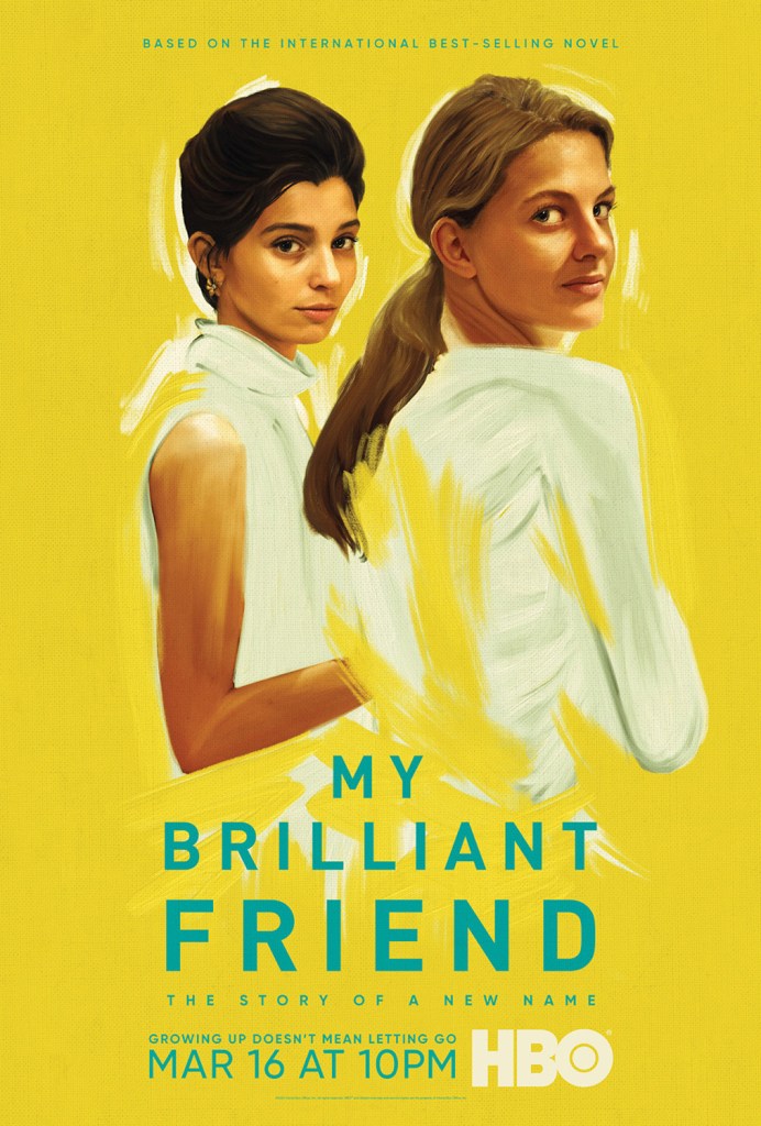 Lila & Lenu dessinée sur fond jaune — le titre en anglais, My Brilliant Friend — Affiche annonçant la S2 de la série L'amie prodigieuse 