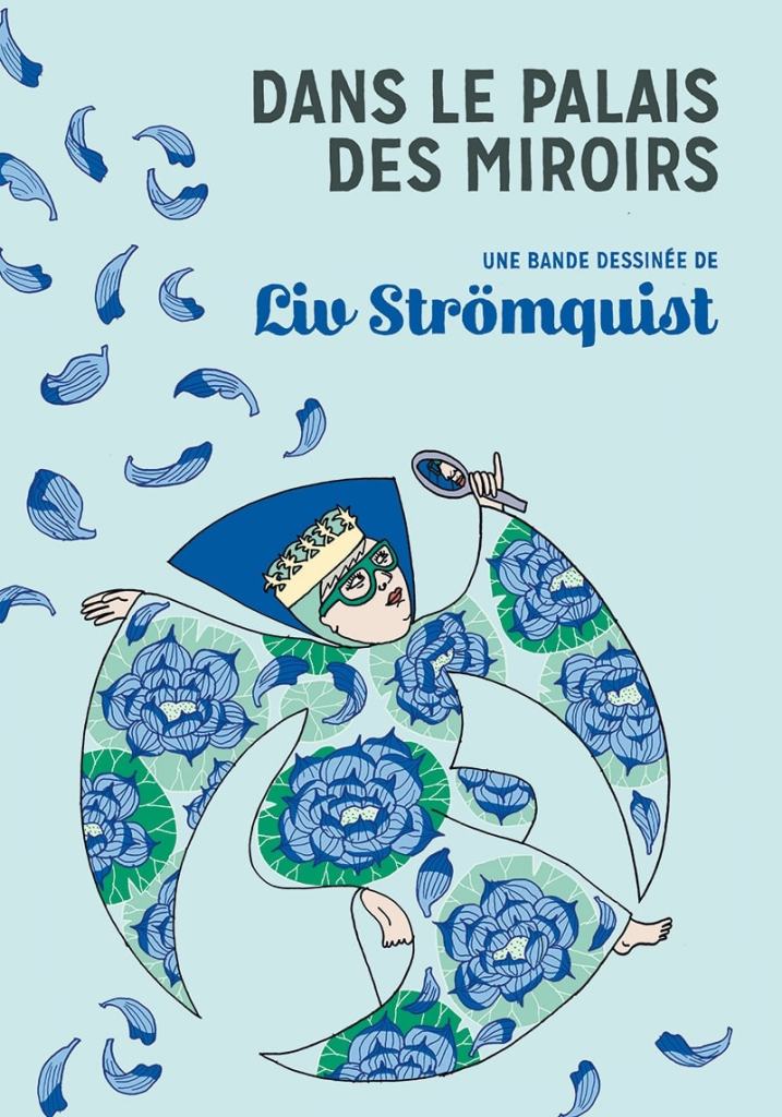 Couverture de la BD Dans le palais des miroirs de Liv Stromquist, éditions Rackham — Bilan Septembre