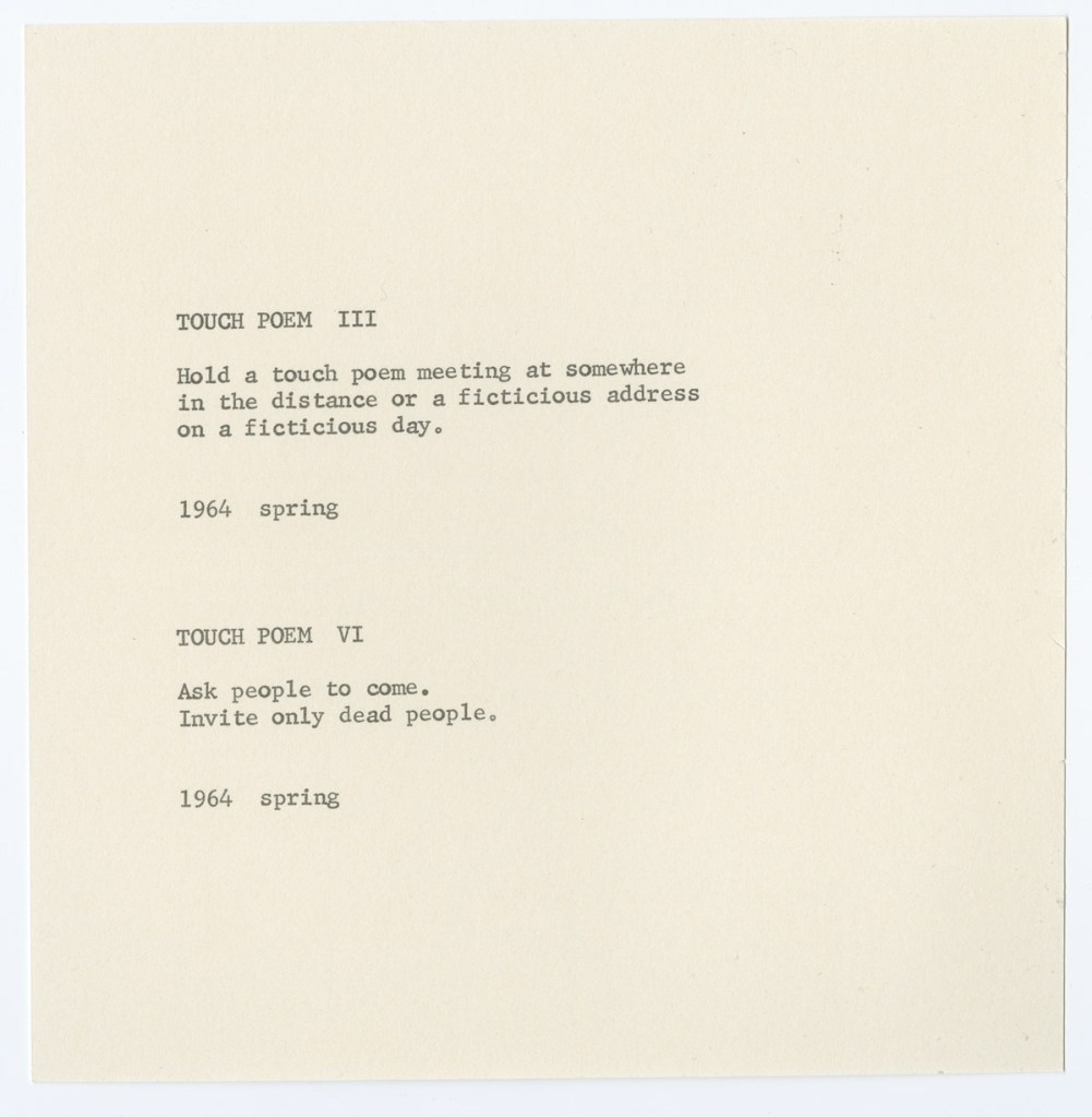 Extrait des Touch Poem de Yoko Ono, n° III et VI, écrits au printemps 1964